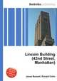 Lincoln Building (42nd Street, Manhattan), Jesse Russell,Ronald Cohn 