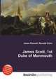 James Scott, 1st Duke of Monmouth, Jesse Russell,Ronald Cohn 