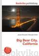 Big Bear City, California, Jesse Russell,Ronald Cohn 
