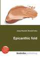 Epicanthic fold, Jesse Russell,Ronald Cohn 
