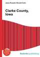 Clarke County, Iowa, Jesse Russell,Ronald Cohn 