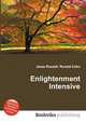 Enlightenment Intensive, Jesse Russell,Ronald Cohn 