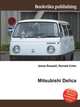 Mitsubishi Delica, Jesse Russell,Ronald Cohn 