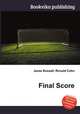 Final Score, Jesse Russell,Ronald Cohn 