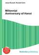 Millennial Anniversary of Hanoi, Jesse Russell,Ronald Cohn 