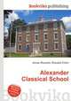 Alexander Classical School, Jesse Russell,Ronald Cohn 