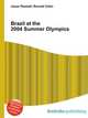 Brazil at the 2004 Summer Olympics, Jesse Russell,Ronald Cohn 