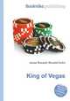 King of Vegas, Jesse Russell,Ronald Cohn 