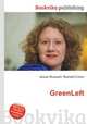 GreenLeft, Jesse Russell,Ronald Cohn 