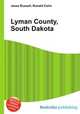 Lyman County, South Dakota, Jesse Russell,Ronald Cohn 
