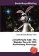Everything Is Nice: The Matador Records 10th Anniversary Anthology, Jesse Russell,Ronald Cohn 