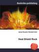 Heat Shield Rock, Jesse Russell,Ronald Cohn 