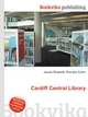 Cardiff Central Library, Jesse Russell,Ronald Cohn 