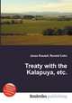 Treaty with the Kalapuya, etc., Jesse Russell,Ronald Cohn 