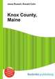 Knox County, Maine, Jesse Russell,Ronald Cohn 