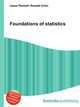 Foundations of statistics, Jesse Russell,Ronald Cohn 