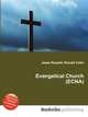 Evangelical Church (ECNA), Jesse Russell,Ronald Cohn 