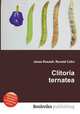 Clitoria ternatea, Jesse Russell,Ronald Cohn 
