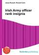 Irish Army officer rank insignia, Jesse Russell,Ronald Cohn 