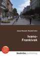 Ivano-Frankivsk, Jesse Russell,Ronald Cohn 