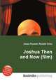 Joshua Then and Now (film), Jesse Russell,Ronald Cohn 