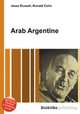 Arab Argentine, Jesse Russell,Ronald Cohn 