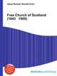 Free Church of Scotland (1843 1900), Jesse Russell,Ronald Cohn 