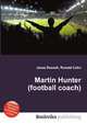 Martin Hunter (football coach), Jesse Russell,Ronald Cohn 
