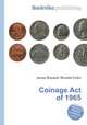 Coinage Act of 1965, Jesse Russell,Ronald Cohn 