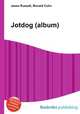 Jotdog (album), Jesse Russell,Ronald Cohn 