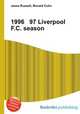 1996 97 Liverpool F.C. season, Jesse Russell,Ronald Cohn 