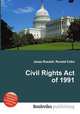 Civil Rights Act of 1991, Jesse Russell,Ronald Cohn 