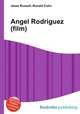 Angel Rodriguez (film), Jesse Russell,Ronald Cohn 