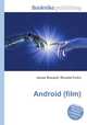 Android (film), Jesse Russell,Ronald Cohn 