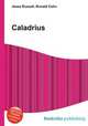 Caladrius, Jesse Russell,Ronald Cohn 