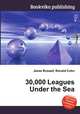 30,000 Leagues Under the Sea, Jesse Russell,Ronald Cohn 