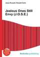 Jealous Ones Still Envy (J.O.S.E.), Jesse Russell,Ronald Cohn 