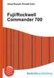 Fuji/Rockwell Commander 700, Jesse Russell,Ronald Cohn 