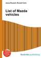 List of Mazda vehicles, Jesse Russell,Ronald Cohn 
