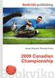 2009 Canadian Championship, Jesse Russell,Ronald Cohn 