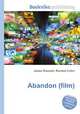 Abandon (film), Jesse Russell,Ronald Cohn 