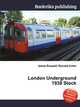 London Underground 1938 Stock, Jesse Russell,Ronald Cohn 