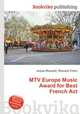 MTV Europe Music Award for Best French Act, Jesse Russell,Ronald Cohn 