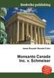 Monsanto Canada Inc. v. Schmeiser, Jesse Russell,Ronald Cohn 
