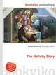 The Nativity Story, Jesse Russell,Ronald Cohn 