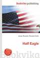 Half Eagle, Jesse Russell,Ronald Cohn 