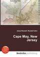 Cape May, New Jersey, Jesse Russell,Ronald Cohn 