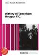 History of Tottenham Hotspur F.C., Jesse Russell,Ronald Cohn 