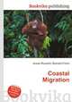 Coastal Migration, Jesse Russell,Ronald Cohn 