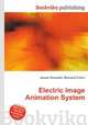 Electric Image Animation System, Jesse Russell,Ronald Cohn 